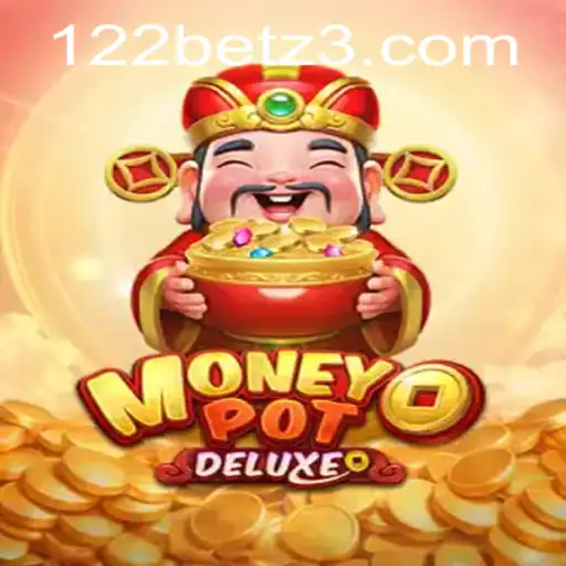 Descubra o Fascinante Mundo de MoneyPotDELUXE: Uma Aventura Inesquecível com 122BET.com